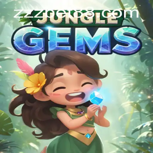 Exploring the Exciting World of JungleGems: A New Adventure by ZZZBET.COM